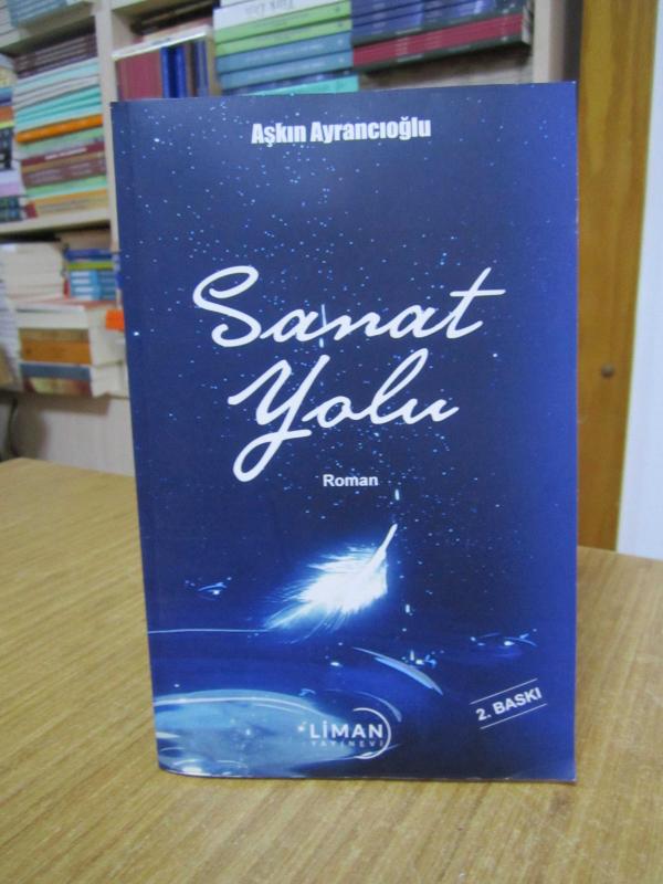 Sanat Yolu - Aşkın Ayrancıoğlu