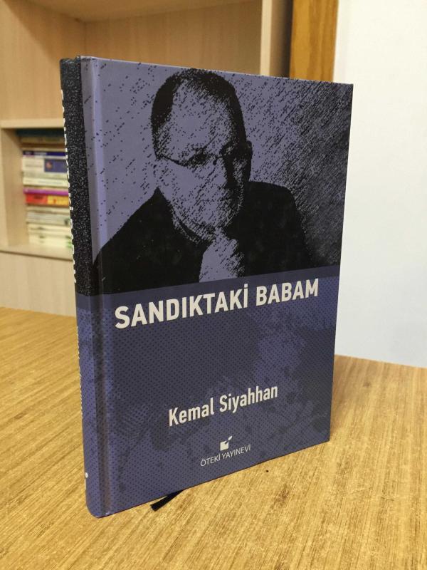 Sandıktaki Babam - Kemal Siyahhan [Ciltli]