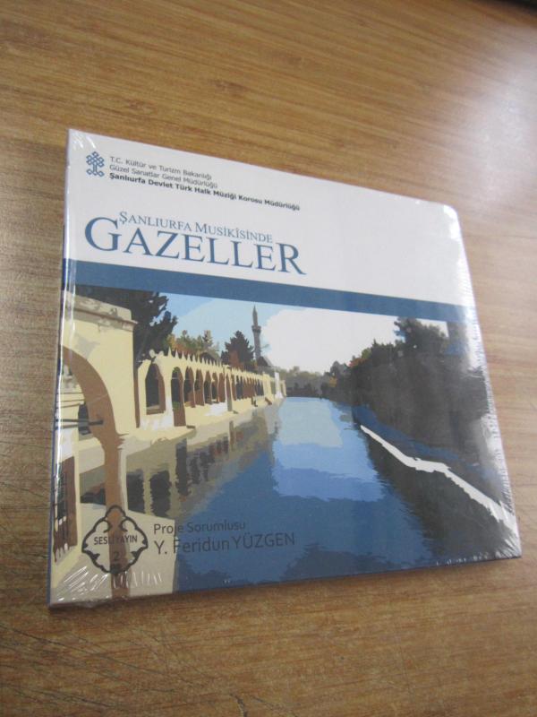 Şanlıurfa Musikisinde Gazeller [Kültür ve Turizm Bakanlığı Güzel Sanatlar Genel Müdürlüğü, 2007]