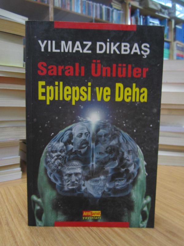 Saralı Ünlüler - Epilepsi ve Deha