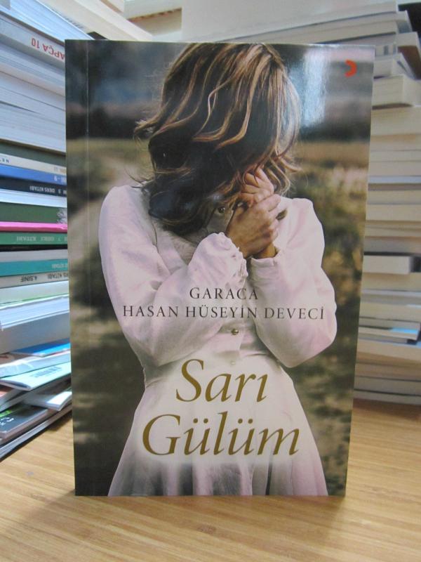 Sarı Gülüm - Garaca Hasan Hüseyin Deveci