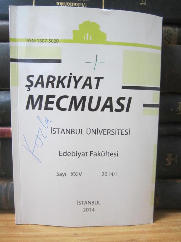 Şarkiyat Mecmuası- İstanbul Üniversitesi- 2014/1- Sayı XXIV