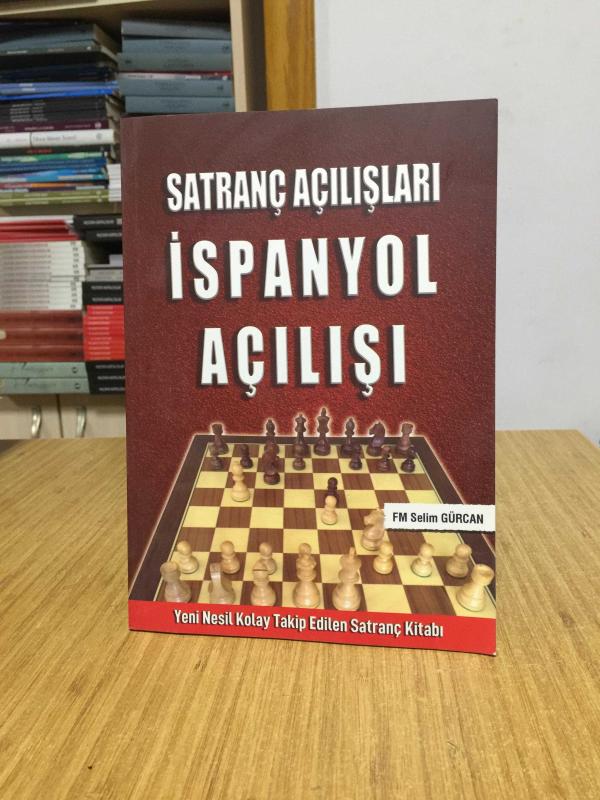 Satranç Açılışları İspanyol Açılışı - FM Selim Gürcan