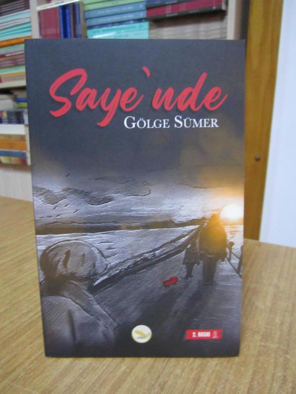 Saye'nde - Gölge Sümer [2.Baskı]