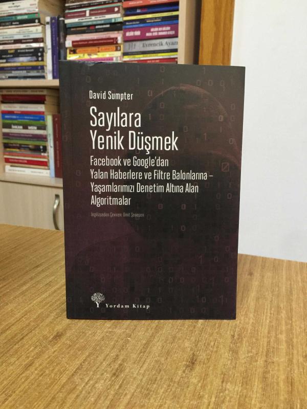 Sayılara Yenik Düşmek - David Sumpter