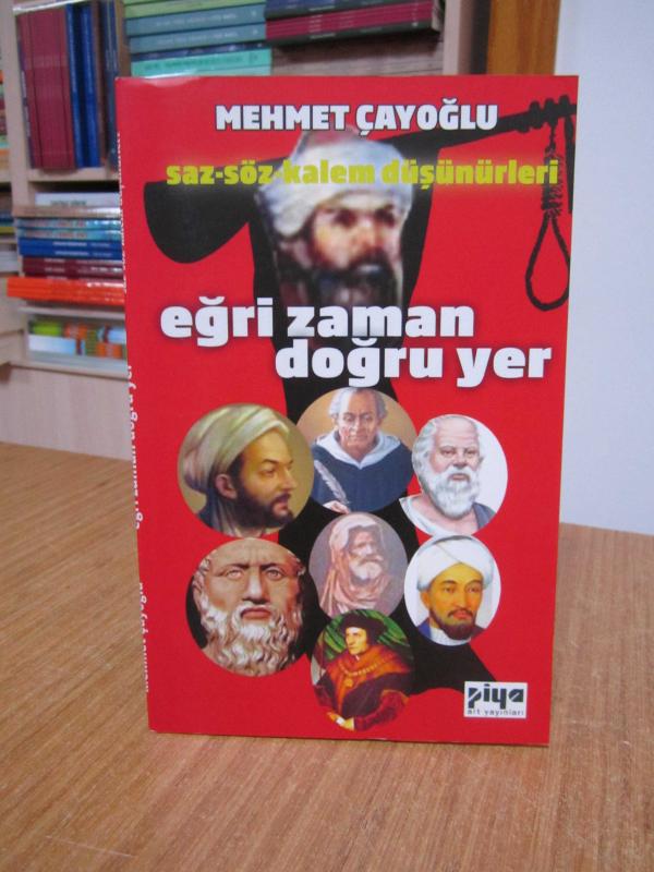 Saz - Söz - Kalem Düşünürleri Eğri Zaman Doğru Yer - Mehmet Çayoğlu