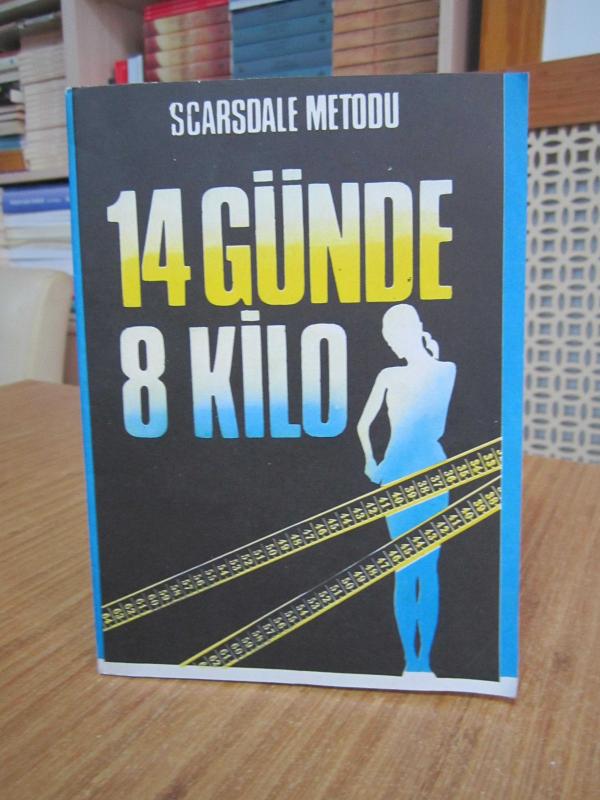 Scarsdale Metodu 14 Günde 8 Kilo