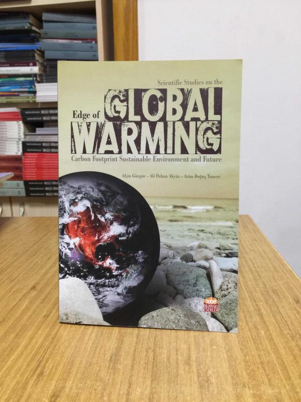 Scientific Studies on the Edge of Global Warming Carbon Footprint Sustainable Environment and Future