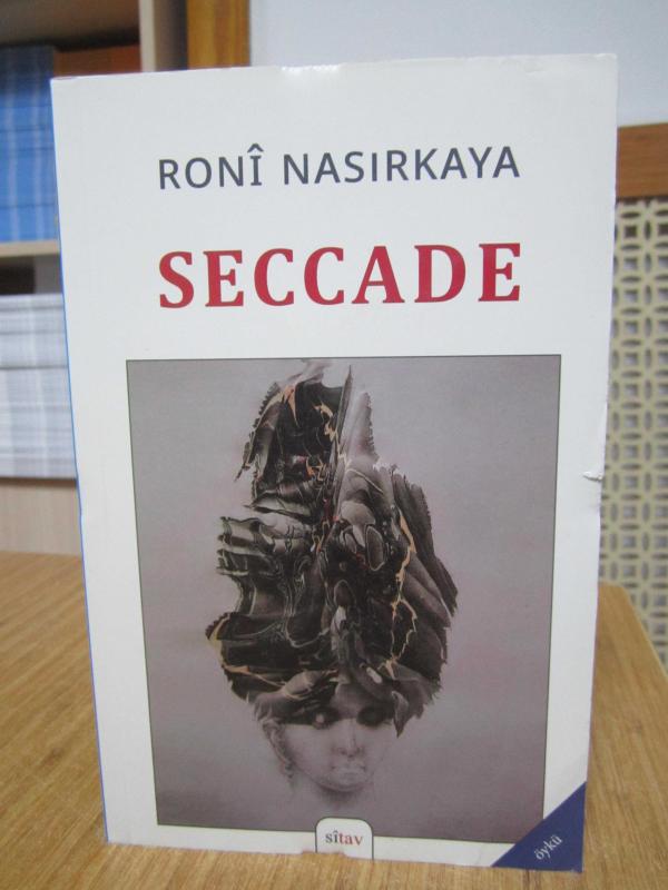 Seccade - Roni Nasırkaya