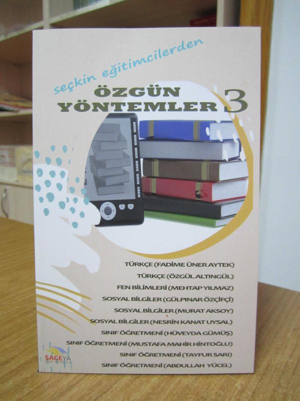 Seçkin Eğitimcilerden Özgün Yöntemler 3 / MURAT AKSOY
