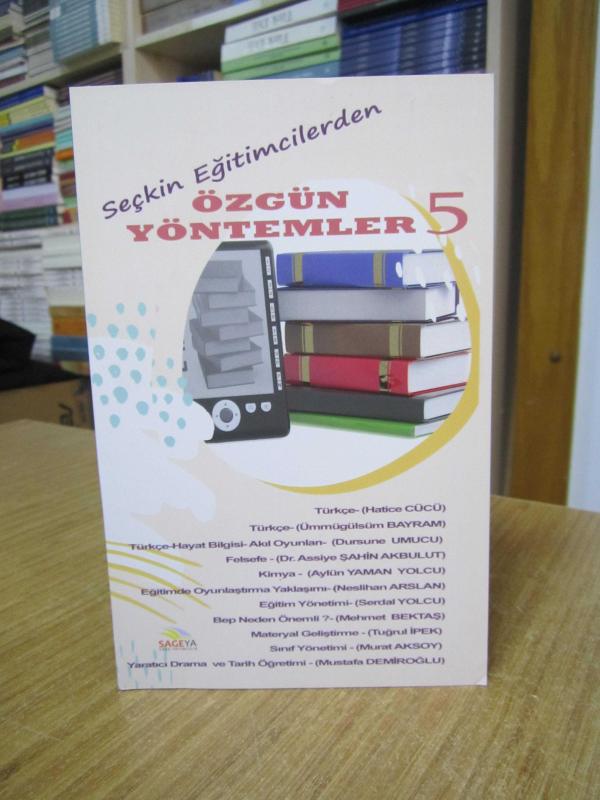Seçkin Eğitimcilerden Özgün Yöntemler 5 / MURAT AKSOY