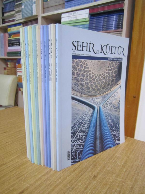 ŞEHİR ve KÜLTÜR Dergisi - 2021 Yılı Tüm Sayılar TAKIM (Sayılar: 78-89 ve Arası Mevcut)
