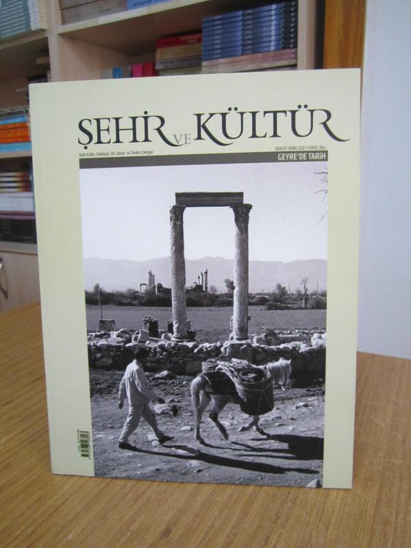 ŞEHİR ve KÜLTÜR Dergisi - Sayı 87 - Ekim 2021