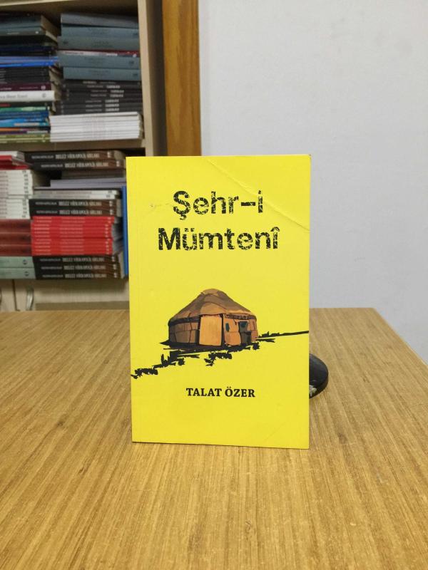Şehr-i Mümteni - Talat Özer