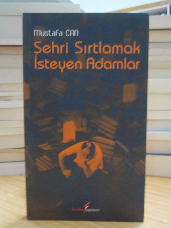 Şehri Sırtlamak İsteyen Adamlar