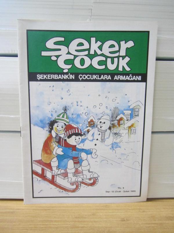 ŞEKER ÇOCUK - Yıl 6 Sayı 53 - ŞEKERBANK