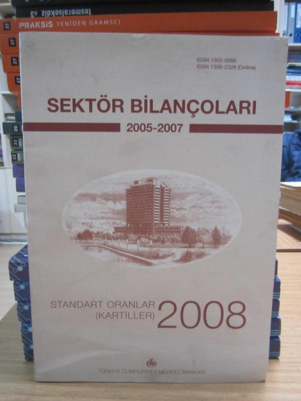 Sektör Bilançoları 2005 - 2007 - Standart Oranlar - Kartiller 2008
