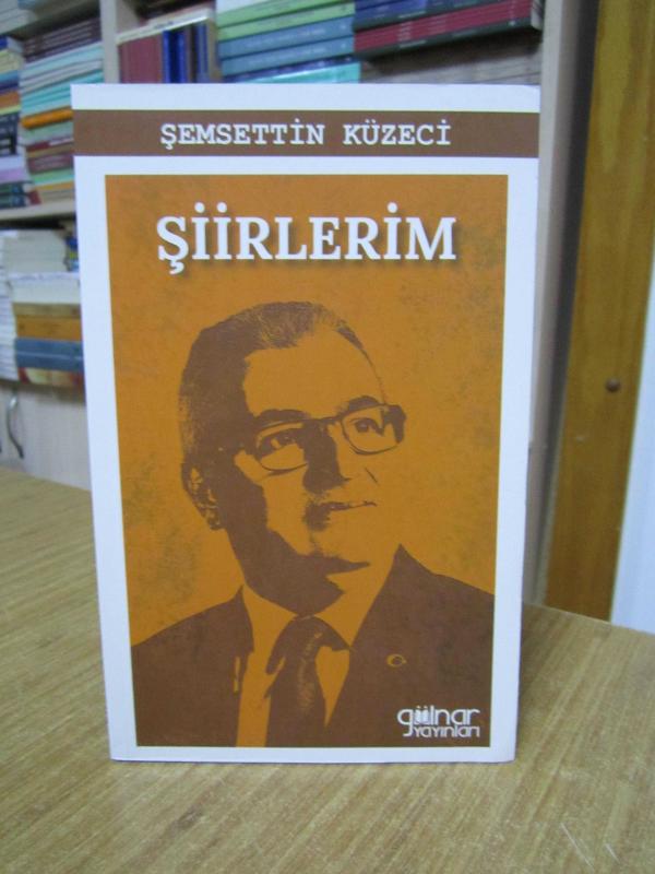 Şemsettin Küzeci Şiirlerim