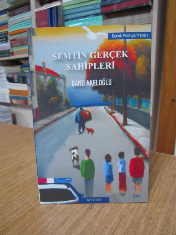 Semtin Gerçek Sahipleri - Banu Akeloğlu