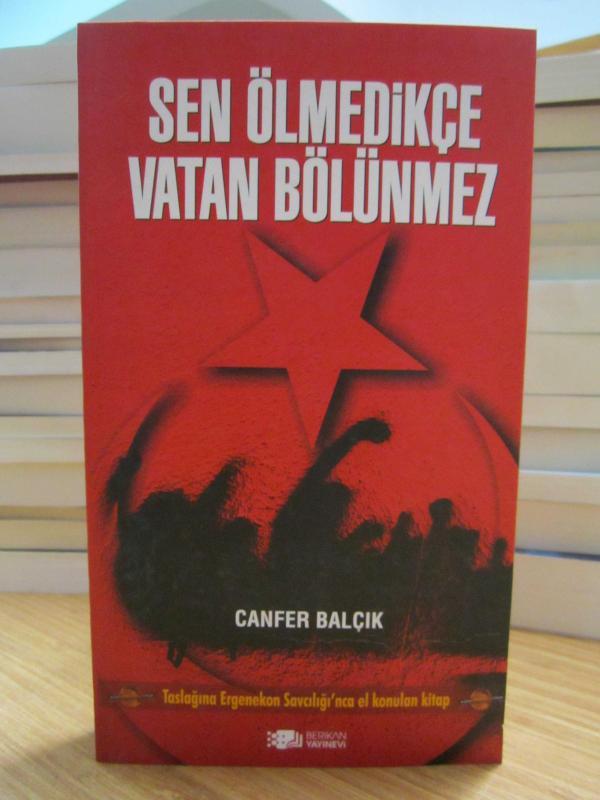 Sen Ölmedikçe Vatan Bölünmez - Canfer Balçık