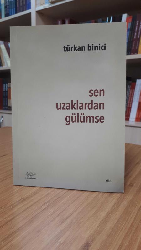 Sen Uzaklardan Gülümse
