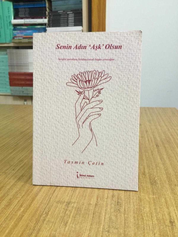 Senin Adın Aşk Olsun - Yasmin Çetin
