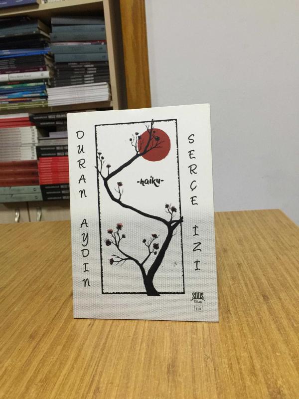 Serçe İzi Haiku - Duran Aydın