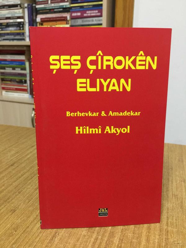 Şeş Çîrokên Elıyan - Hilmi Akyol