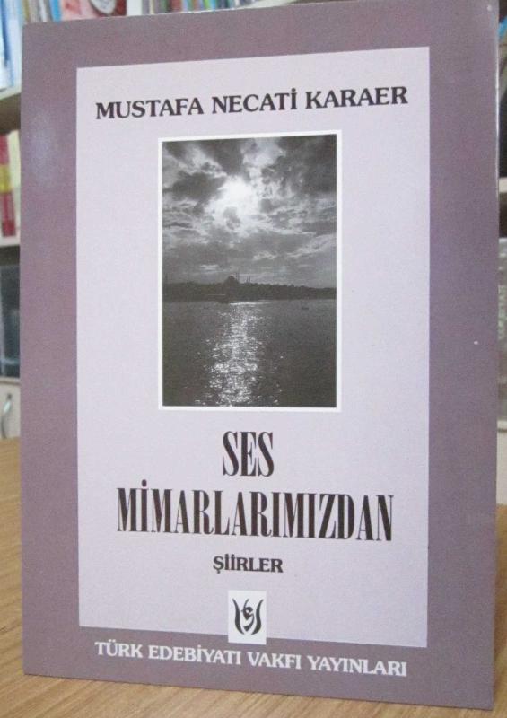 Ses Mimarlarımızdan Şiirler