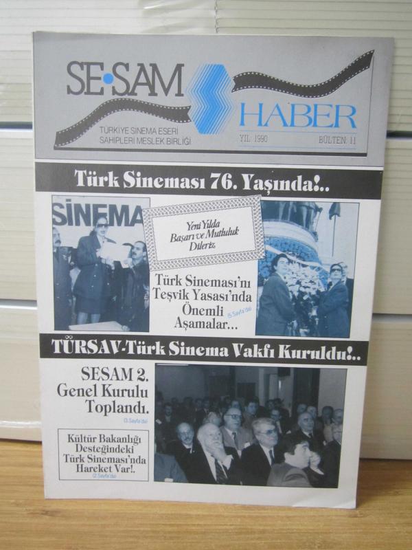 SESAM HABER - YIL 1990 - BÜLTEN: 11 - Türkiye Sinema Eseri Sahipleri Meslek Birliği
