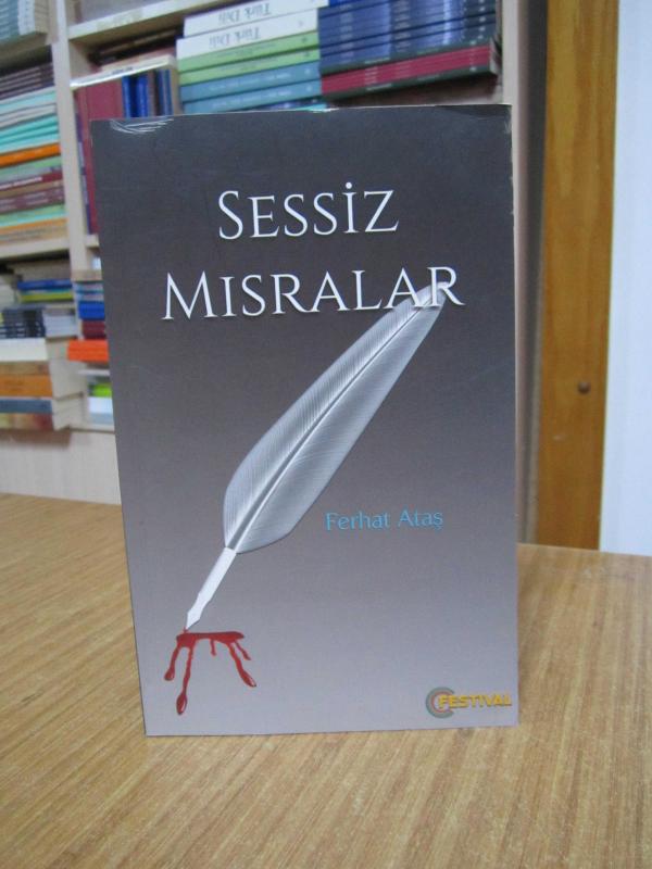 Sessiz Mısralar - Ferhat Ataş