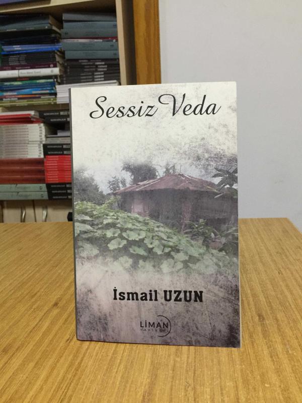 Sessiz Veda - İsmail Uzun