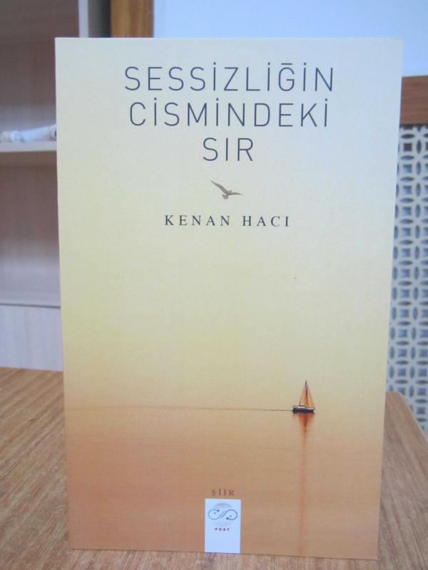 Sessizliğin Cismindeki Sır - Kenan Hacı