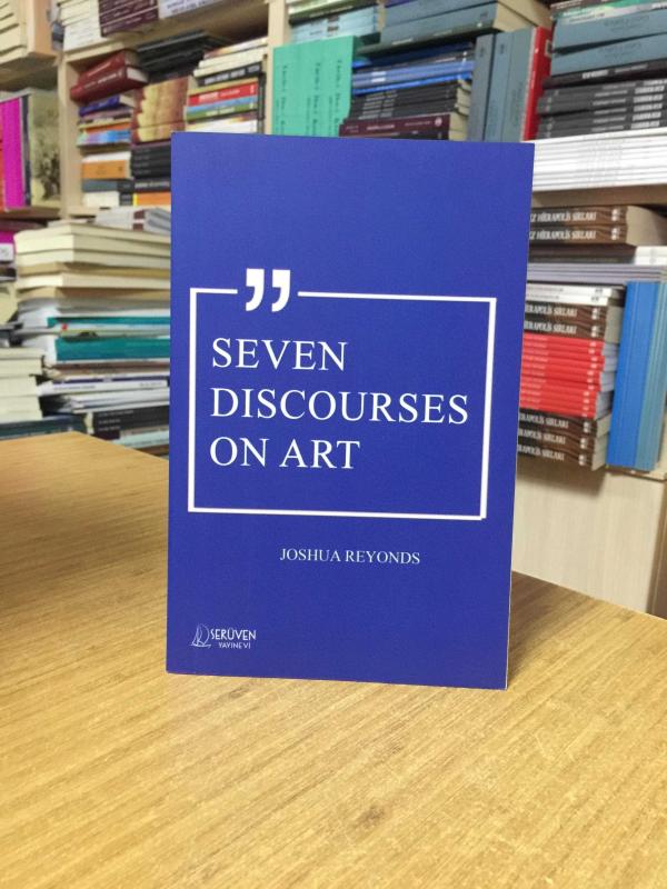 Seven Discourses on Art - Joshua Reyonds