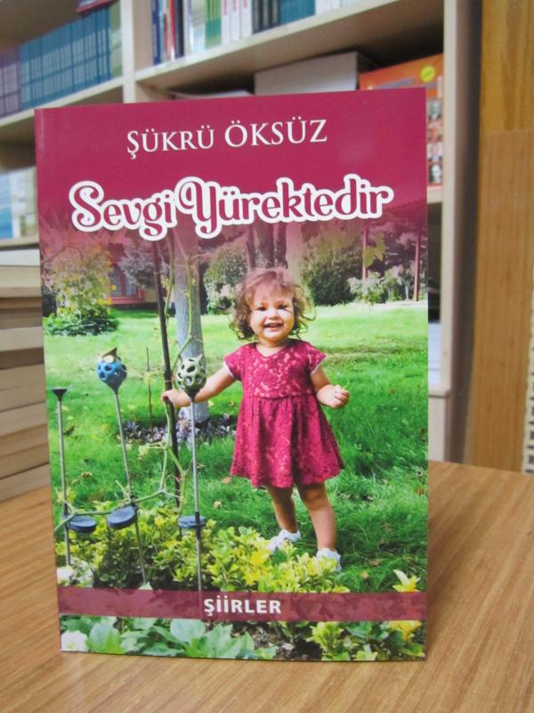 Sevgi Yürektedir - Şükrü Öksüz