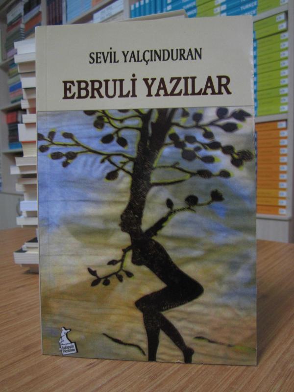Sevil Yalçınduran - Ebruli Yazılar