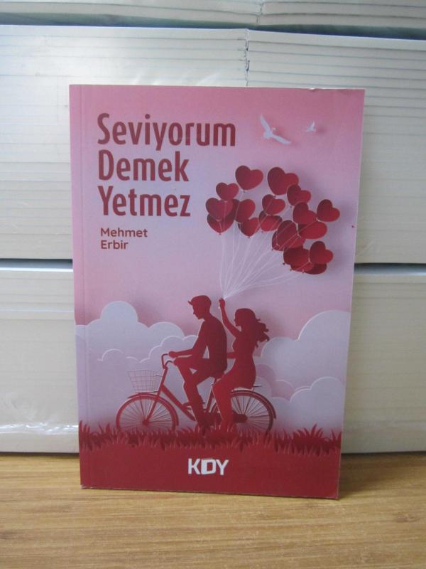 Seviyorum Demek Yetmez