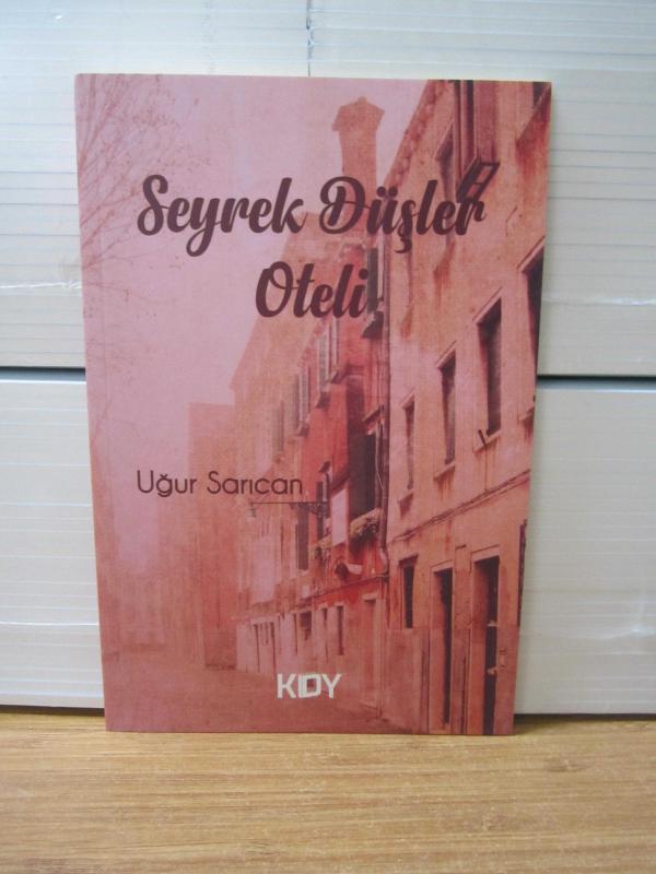 Seyrek Düşler Oteli
