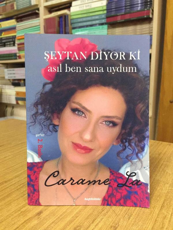 Şeytan Diyor Ki Asıl Ben Sana Uydum - Carame La