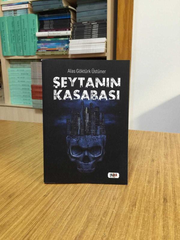Şeytanın Kasabası - Alas Göktürk Üstüner