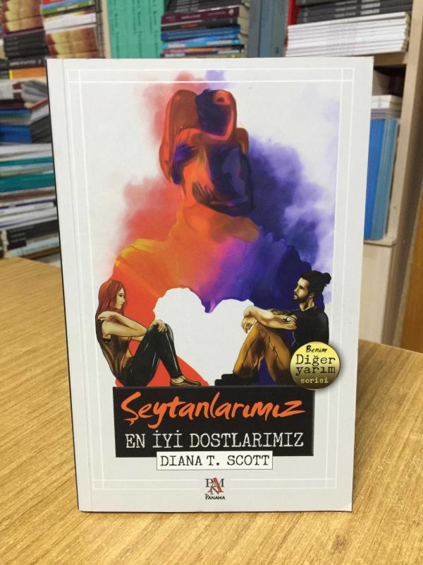Şeytanlarımız En İyi Dostlarımız - Diana T. Scott