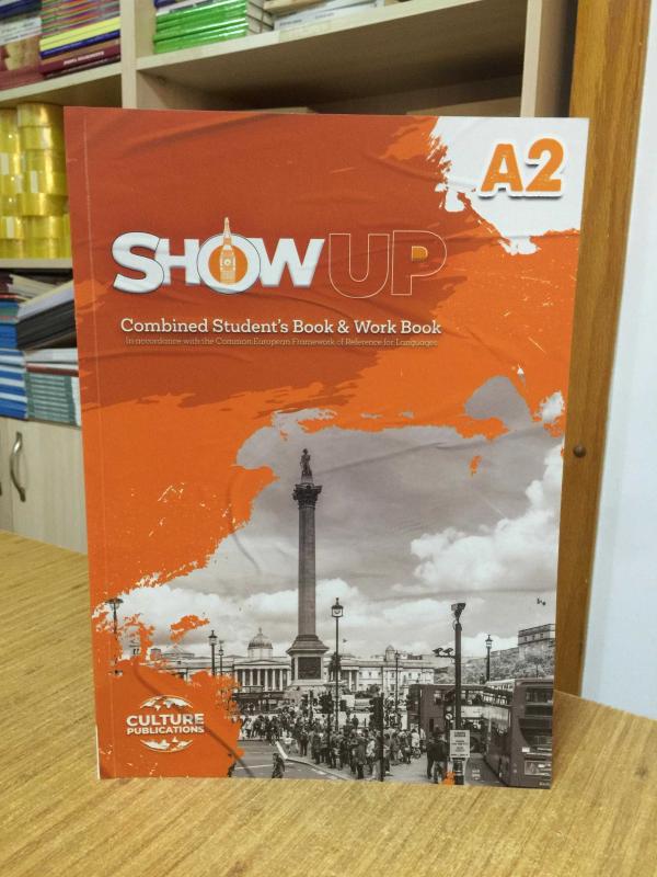 SHOW UP A2 Combined Student's Book & Work Book Culture Publications