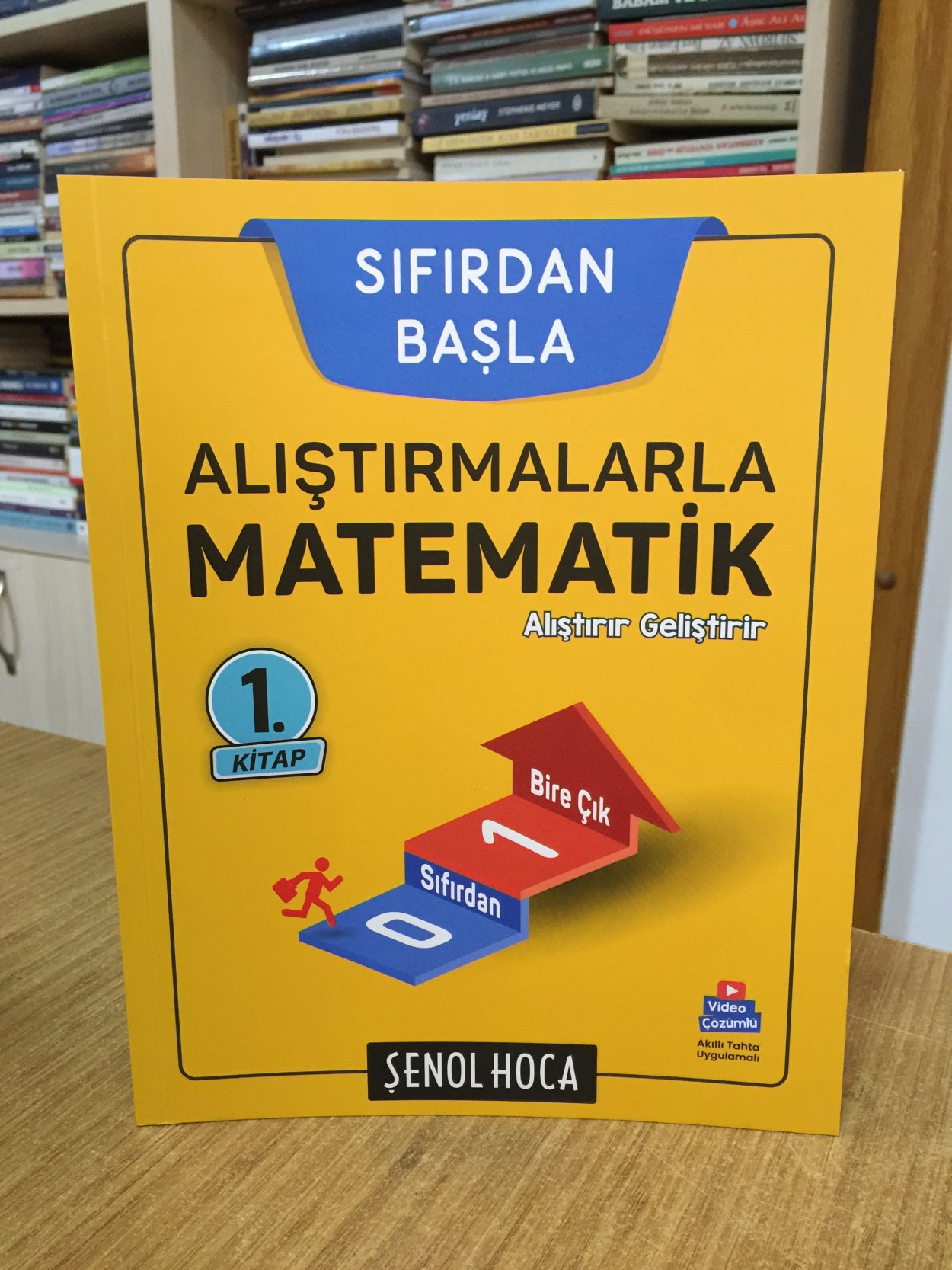 Sıfırdan Başla Alıştırmalarla Matematik 1. Kitap Şenol Hoca