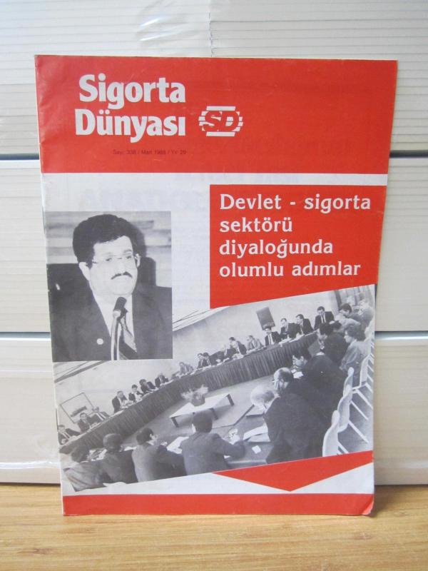 Sigorta Dünyası - Ağustos 1988 Sayı 338