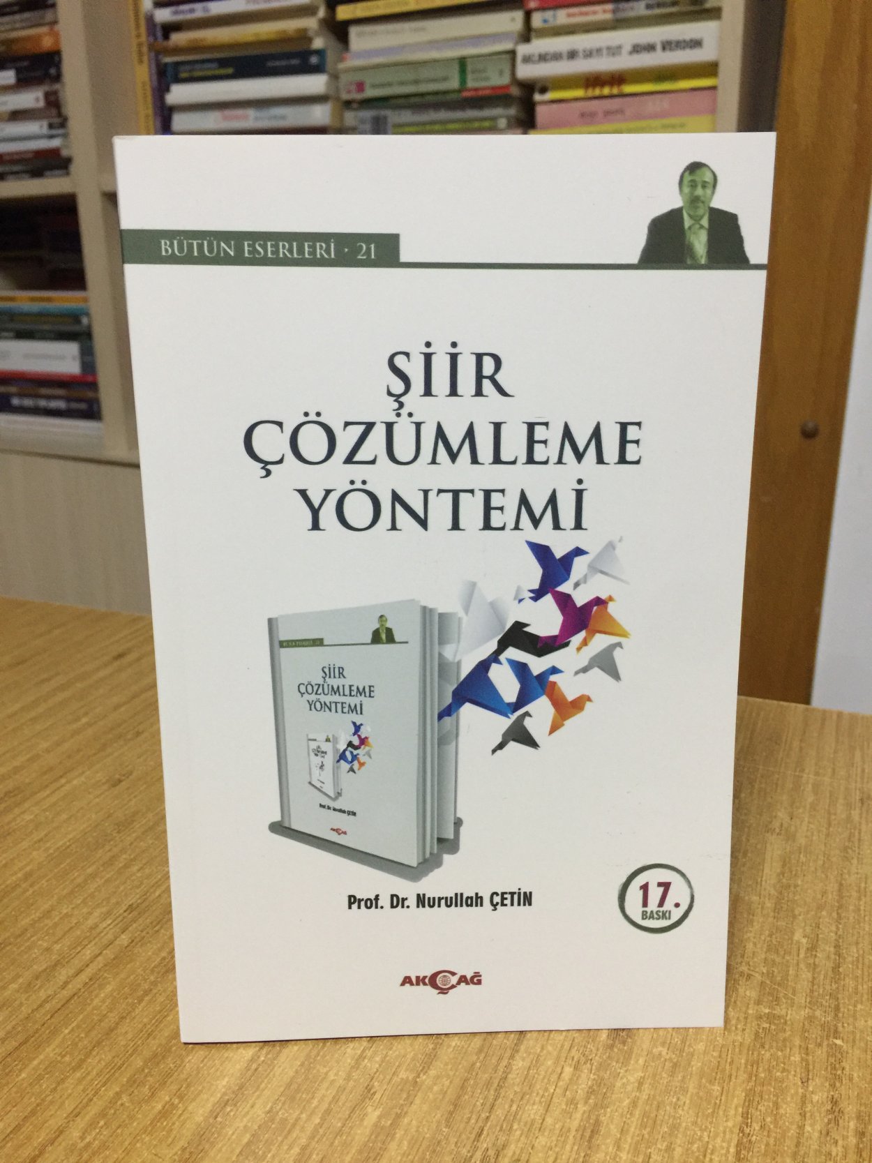 Şiir Çözümleme Yöntemi (17. Baskı) - Prof. Dr. Nurullah Çetin