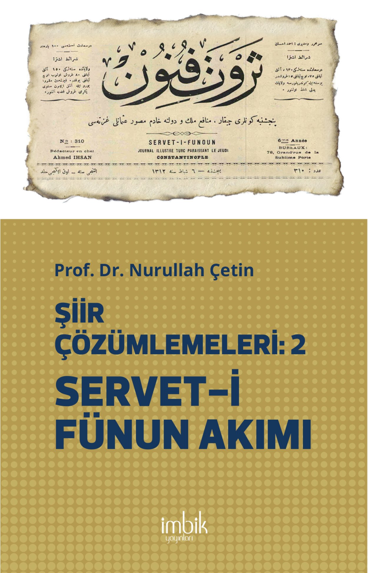 Şiir Çözümlemeleri 2 Servet-i Fünun Akımı