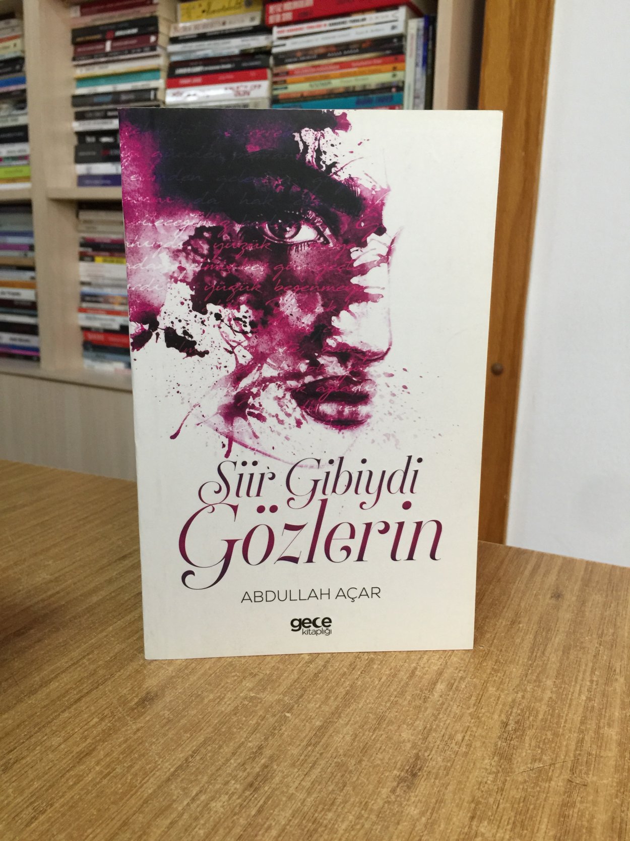 Şiir Gibiydi Gözlerin - Abdullah Açar