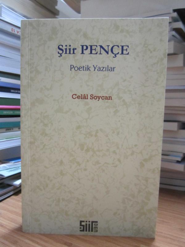 Şiir Pençe Poetik Yazılar - Celal Soycan