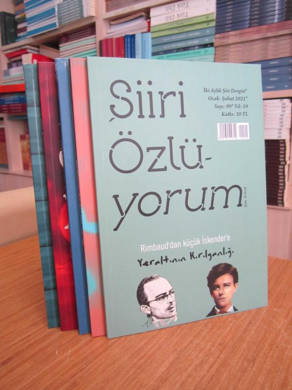 Şiiri Özlüyorum Dergisi - 2021 Yılı Tüm Sayılar TAKIM 5 Sayı (Sayılar: 99-103 ve Arası Mevcut)