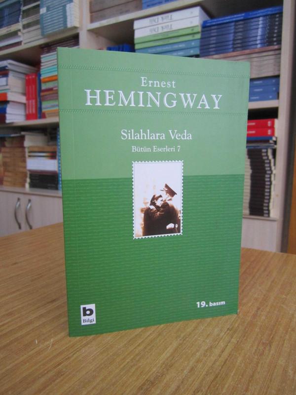 Silahlara Veda - Ernest Hemingway [19.Baskı]